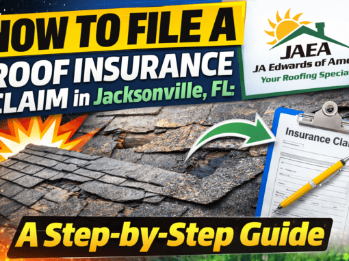 How to File a Roof Insurance Claim in Jacksonville, FL: A Step-by-Step Guide
