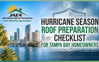 Hurricane Season Roof Preparation Checklist for Tampa Bay Homeowners