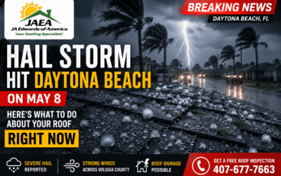 Hail Storm Hit Daytona Beach on May 8, 2026 — Here’s What to Do About Your Roof Right Now