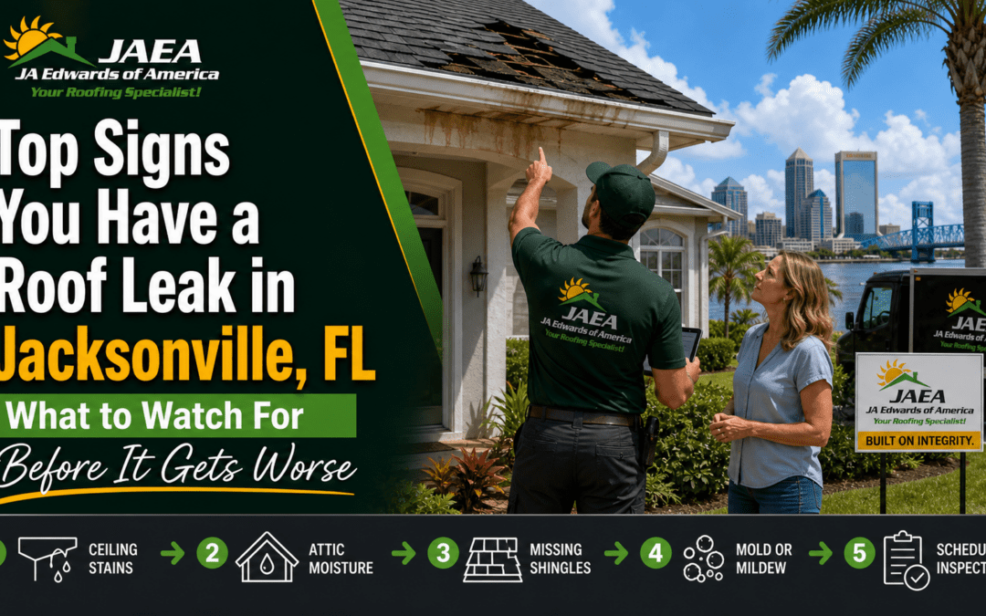 Top Signs You Have a Roof Leak in Jacksonville, FL, JA Edwards of America, Roofing Contractor in Jacksonville-FL